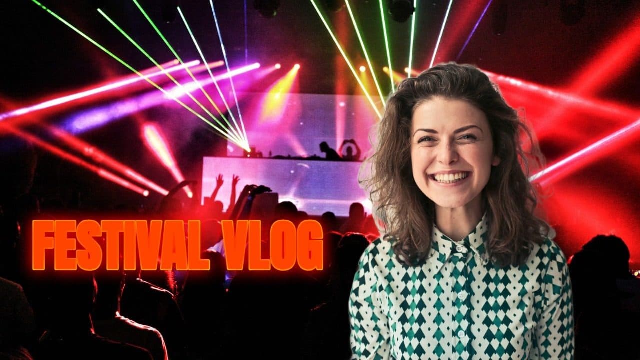 Thumbnail: a laughing woman cut out over a concert stage lit by coloured lasers, with the headline FESTIVAL VLOG in orange block letters.
